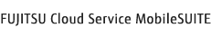 FUJITSU Cloud Service MobileSUITE